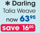 Darling Talia Weave-Each
