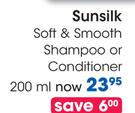 Sunsilk Soft & Smooth Shampoo Or Conditioner-200ml