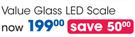 Safeway Value Glass LED Scale - Each