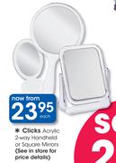 Clicks Acrylic 2-Way Handheld Or Square Mirrors-Each