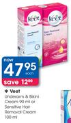 Veet Underarm & Bikini Cream 90ml Or Sensitive Hair Removal Cream-100ml Each