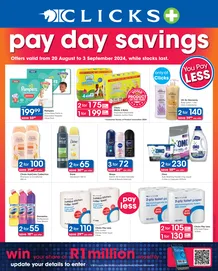 Clicks : Pay Day Savings (20 August - 03 September 2024 While Stocks Last)