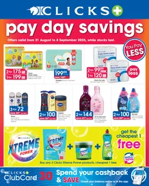 Clicks : Pay Day Savings (21 August - 08 September 2025)