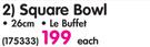 Continental Square Bowl-26cm