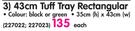 Tuff 43cm Tuff Tray Rectangular-35x43cm