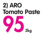 Aro Tomato Paste-3Kg