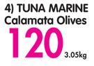 Tuna Marine Calamata Olives-3.05Kg