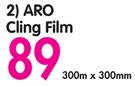 Aro Cling Film-300mm x 300mm