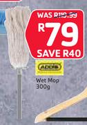 Addis Wet Mop-300g