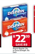 Disprin Regular 24s Or Extra Strength 16s Each