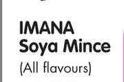 Imana Soya Mince (All Flavours) - 100g Each