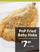PnP Fried Baby Hake-Per 100g