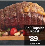 PnP Topside Roast-Per kg