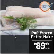 PnP Frozen Petite Hake-Per Kg