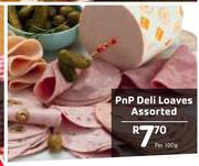 PnP Deli Loaves Assorted-Per 100g