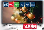 Aim 49"(124cm) UHD Smart TV CZ1749