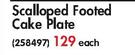 HJ Scalloped Footed Cake Plate-Each