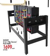 Shoot 2-In-1 Flip Soccer/Pool Table-Each