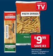 Pasta's Grande Macaroni, Spaghetti Or Shapes-500g Each