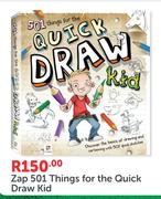 Zap 501 Things For The Quick Draw Kid