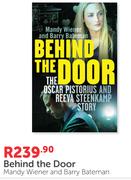 Behind The Door By Mandy Wiener And Barry Bateman