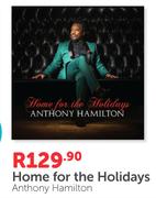 Home For The Holidays Anthony Hamilton