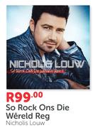 So Rock Ons Die Wereld Reg Nicholis Louw
