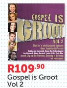 Gospel Is Groot Vol 2