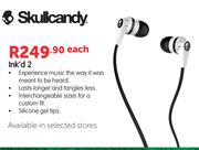 Skull candy Ink's 2-Each
