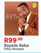 Bayede Baba S'fiso Ncwane