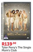 Tyler Perry's The Single Mom's Club