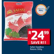 Safari Seedless Raisins-500g