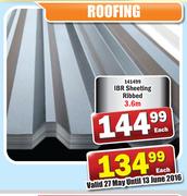IBR Sheeting Ribbed 3.6m-Each
