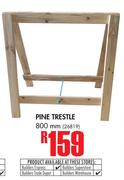 Pine Trestle 800mm