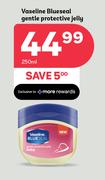 Vaseline Blueseal Gentle Protective Jelly-250ml