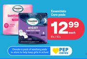 Essentials Care Pads-8's/10's Each