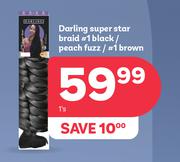 Darling Super Star Braid #1 Black/Peach Fuzz/#1 Brown