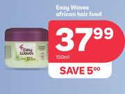 Easy Waves African Hair Food-150ml