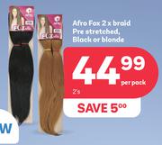 Afro Fox 2 x Braid Pre Stretched (Black Or Blonde)-2 Per Pack