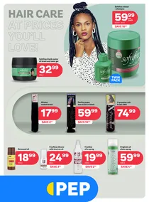 PEP Namibia : Hair Care At Prices You'll Love (28 March - 10 April 2025)
