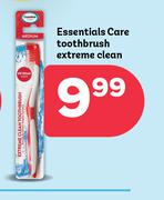 Essential Care Toothbrush Extreme Clean