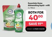 Essentials Home Dishwashing Liquid + Refill-2 x 750ml Both For
