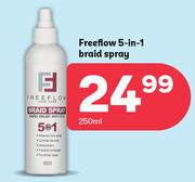 Free Flow 5 In 1 Braid Spray-250ml