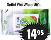 Dettol Wet Wipes-50's