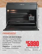 Megamaster 1010 DE Luxe Built In Braai