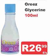 Oreez Glycerine-6's x 100ml