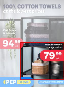 PEP Home Namibia : 100% Cotton Towels At The Lowest Prices (28 June - 24 July 2024), page 1