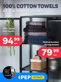 PEP Home : 100% Cotton Towels At The Lowest Prices (28 June - 24 July 2024)