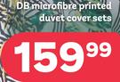 DB Microfibre Printed Duvet Cover Sets