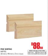 Pine Skirting MR100-22mm x 94mm x 3m Each